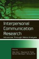 Interpersonal Communication Research di Mike Allen edito da Routledge