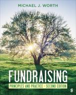 Fundraising di Michael J Worth edito da Blue Rose Publishers