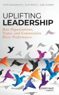 Uplifting Leadership di Andy Hargreaves, Alan Boyle, Alma Harris edito da John Wiley & Sons Inc