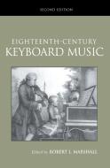 Eighteenth-Century Keyboard Music edito da ROUTLEDGE