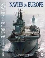 Navies Of Europe di Lawrence Sondhaus edito da Taylor & Francis Ltd