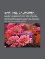 Martinez, California: Joe Dimaggio, Mart di Books Llc edito da Books LLC, Wiki Series