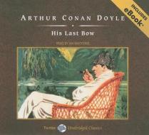 His Last Bow di Arthur Conan Doyle edito da Tantor Media Inc