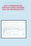 Soil Conservation Service Curve Number (Scs-Cn) Methodology di S. K. Mishra, V. P. Singh edito da SPRINGER NATURE