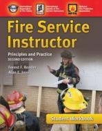 Fire Service Instructor edito da Jones & Bartlett Publishers