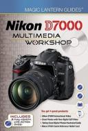 Nikon D7000 Multimedia Workshop di Lark Books edito da Lark Books,u.s.