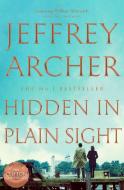 Hidden In Plain Sight di Jeffrey Archer edito da Pan Macmillan