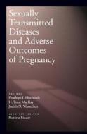 Sexually Transmitted Diseases And Adverse Outcomes Of Pregnancy di Penelope J. Hitchcock, H. Trent MacKay, Judith N. Wasserman edito da American Society For Microbiology
