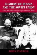Leaders of Russia and the Soviet Union di John Paxton edito da Taylor & Francis Inc