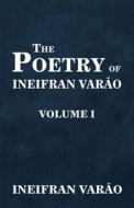 The Poetry Of Ineifran Varao di Ineifran Varao edito da Publishamerica