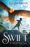 Swift di R. J. Anderson edito da ENCLAVE PUB