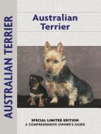 Australian Terrier (Comprehensive Owner's Guide) di Muriel P. Lee edito da COMPANIONHOUSE BOOKS