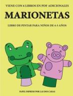 Libro de pintar para niños de 4-5 años (Marionetas) di Isabella Martinez edito da Best Activity Books for Kids