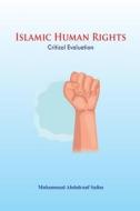 Islamic human rights critical evaluation di Mohammad Abdulrauf Salim edito da Tara Books