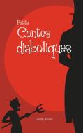 Petits contes diaboliques di Landry Miñana edito da Books on Demand