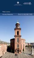 Paulskirche di Walter Lachner edito da Deutscher Kunstverlag