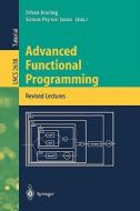 Advanced Functional Programming di Johan Ed Jeuring edito da Springer Berlin Heidelberg