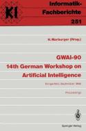 GWAI-90 14th German Workshop on Artificial Intelligence edito da Springer Berlin Heidelberg