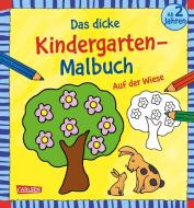Das dicke Kindergarten-Malbuch: Auf der Wiese di Katja Mensing edito da Carlsen Verlag GmbH