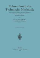 Führer durch die Technische Mechanik di Horst Müller edito da Springer Berlin Heidelberg