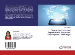 Computerization of Registration System of Employment Exchange di Pooja Gandotra edito da LAP Lambert Academic Publishing