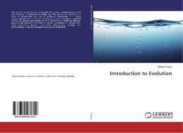 Introduction to Evolution di Diriba Shanko edito da LAP Lambert Academic Publishing