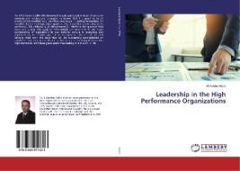 Leadership in the High Performance Organizations di Slobodan Adzic edito da LAP Lambert Academic Publishing