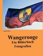Wangerooge di Joachim Berke edito da Books on Demand
