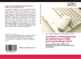 Creación y Administración de aplicaciones VXML para aprendizaje móvil di César Casimiro Toledano Luna, Guillermo Jiménez Pérez edito da EAE