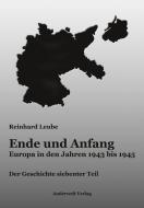 Ende und Anfang di Reinhard Leube edito da Anderwelt Verlag