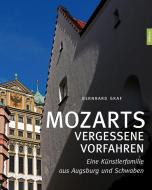 Mozarts vergessene Vorfahren di Bernhard Graf edito da Buch & media