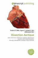 Dissection Aortique edito da Alphascript Publishing