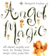 Angel Magic di Margaret Neylon edito da HarperCollins Publishers
