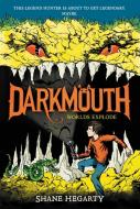 Darkmouth #2: Worlds Explode di Shane Hegarty edito da HARPERCOLLINS