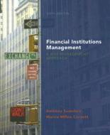 Financial Institutions Management di Marcia Millon Cornett, Anthony Saunders edito da Mcgraw-hill Education - Europe