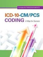 Icd-10-cm/pcs Coding di Lorraine M. Papazian-Boyce edito da Pearson Education (us)