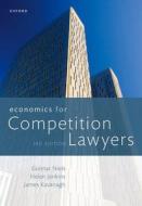 Economics For Competition Lawyers 3e di Gunnar Niels, Helen Jenkins, James Kavanagh edito da Oxford University Press