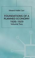Foundations Of A Planned Economy,1926-1929 di #Carr,  Edward Hallett Davies,  R.w. edito da Palgrave Macmillan