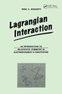 Lagrangian Interaction di Noel Doughty edito da Taylor & Francis Ltd