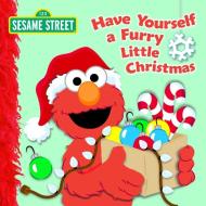 Have Yourself A Furry Little Christmas di Naomi Kleinberg edito da Random House Usa Inc