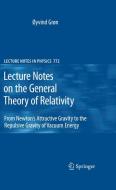 Lecture Notes on the General Theory of Relativity di Øyvind Grøn edito da Springer-Verlag GmbH