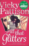All That Glitters di Vicky Pattison edito da Little, Brown Book Group