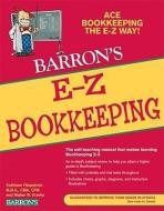 Barron's E-Z Bookkeeping di Kathleen Fitzpatrick, Walter W. Kravitz edito da BARRONS EDUCATION SERIES