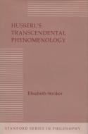 Husserl's Transcendental Phenomenology di Elisabeth Stroker edito da STANFORD UNIV PR