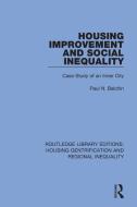 Housing Improvement And Social Inequality di Paul N. Balchin edito da Taylor & Francis Ltd
