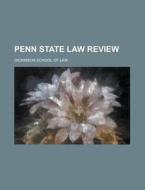 Penn State Law Review Volume 12 di Dickinson School of Law edito da Rarebooksclub.com