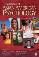 Handbook of Asian American Psychology di Frederick T. L. Leong edito da SAGE Publications, Inc