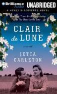 Clair de Lune di Jetta Carleton edito da Brilliance Corporation