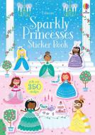 Sparkly Princesses Sticker Book di Kirsteen Robson edito da Usborne Publishing Ltd