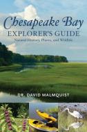 Chesapeake Bay Guide di Dr. David Malmquist edito da Rowman & Littlefield